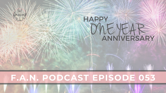 The 1 Year Anniversary Episode